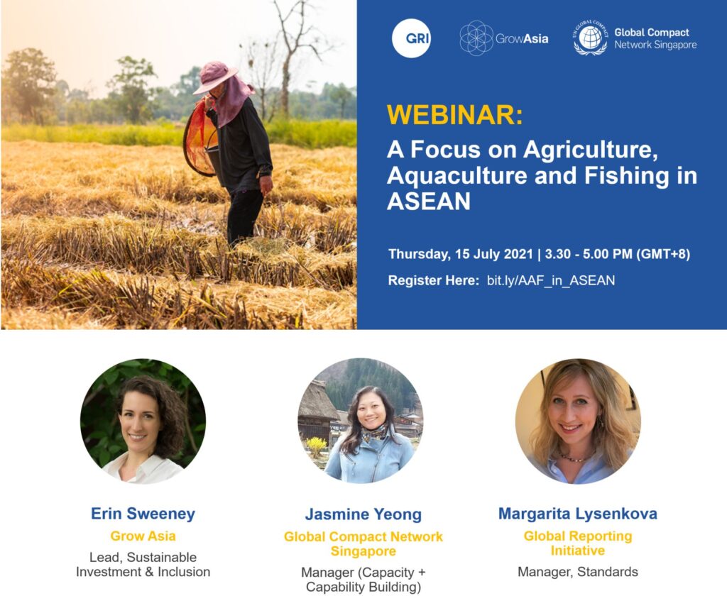 Grow Asia Webinar : A Focus on Agriculture, Aquaculture and Fishing in ASEAN