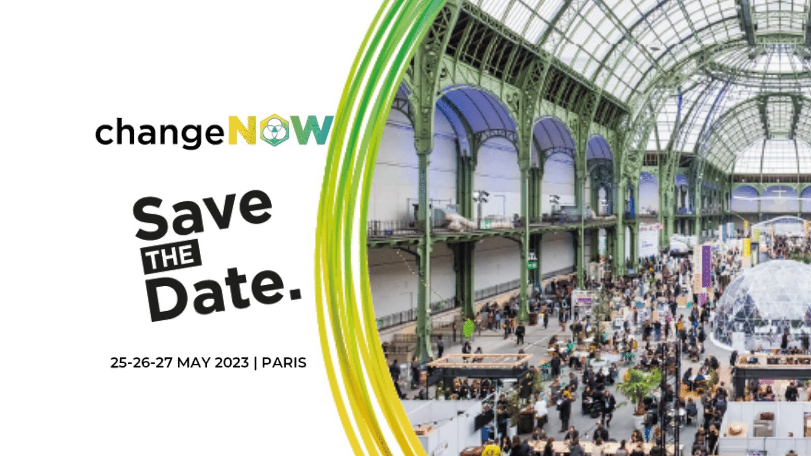 Read more about the article ChangeNow : The Largest Event Of Solutions For The Planet Is Back In May 2023!