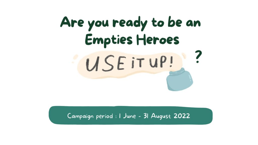 #EmptiesHero Campaign 2022