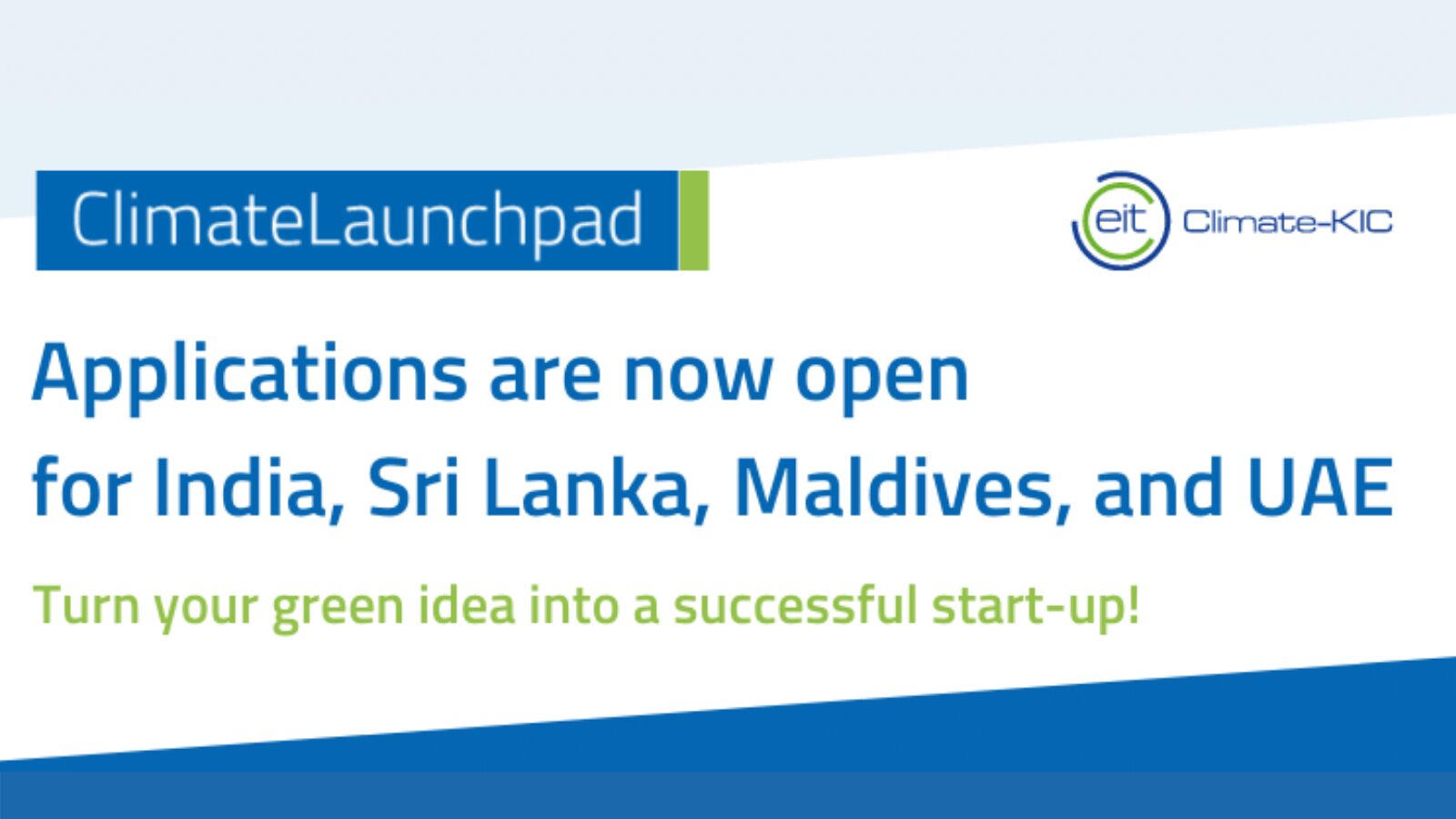 Read more about the article Turn Your Green Idea Into A Successful Start-Up With Climate LaunchPad