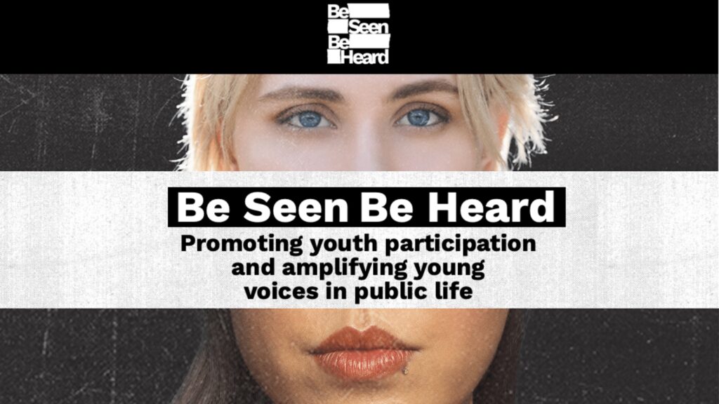 Be Seen Be Heard Report 2022