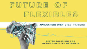 Future of Flexibles | ChangeMakr Asia