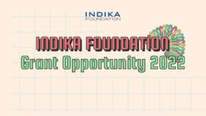 Indika Foundation Grant 2022