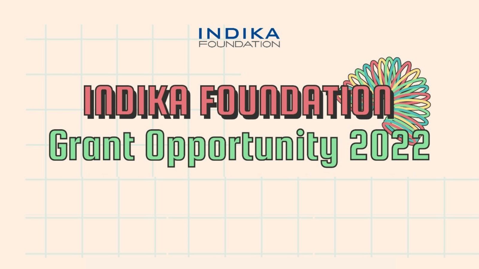 Read more about the article Final Call For Indika Foundation Grant Opportunity 2022 : Apply Now !