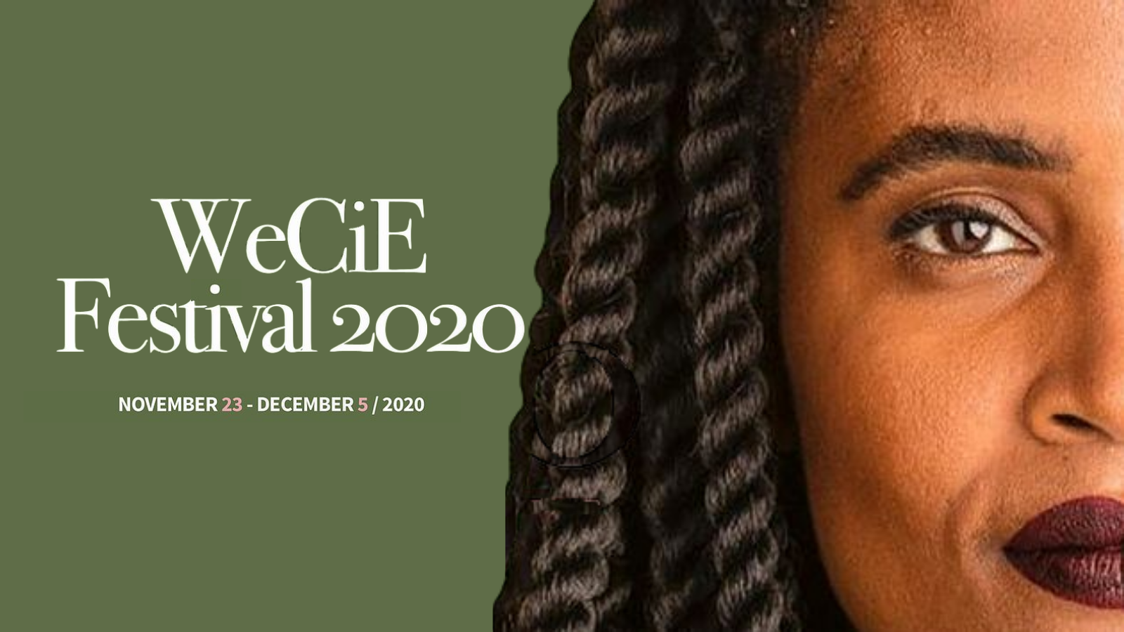 Read more about the article WeCiE Festival 2020 Addresses Violence Against Women Across The Globe