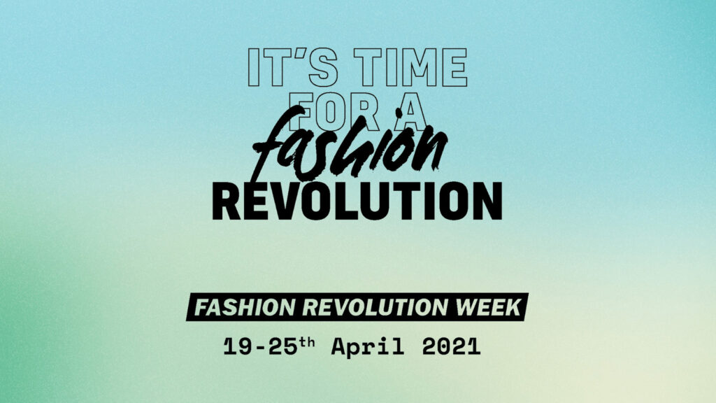 fashion revolution 2021