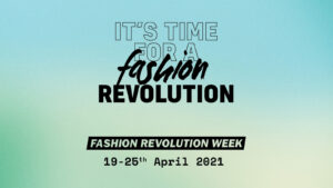 fashion revolution 2021