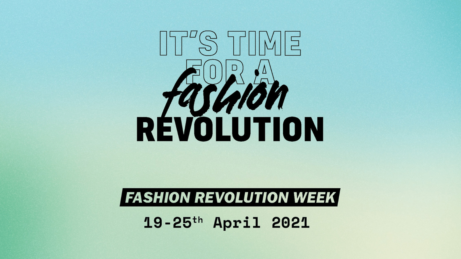 Read more about the article Fashion Revolution Week 2021 Event Line Up : How You Can Get Involved